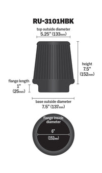 Thumbnail for K&N Universal Rubber Filter Round Tapered 6in Flange ID x 7.5in Base OD x 5.25in Top OD x 8in Height